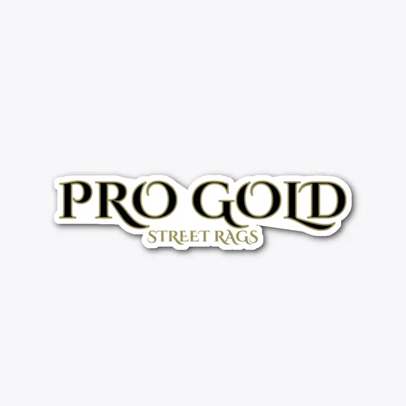 PRO GOLD STREET RAGS